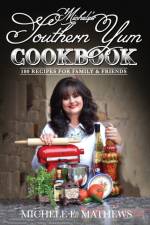 Michele's Southern Yum Cookbook af Michele E Mathews