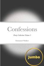 Confessions 3 af Emmanuel Wallace