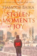 Stolen Moments of Joy af Hamour Baika