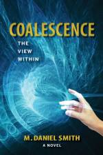 Coalescence af M Daniel Smith