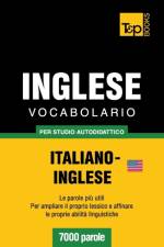 Vocabolario Italiano-Inglese per studio autodidattico - 7000 parole af Andrey Taranov