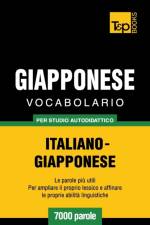 Vocabolario Italiano-Giapponese per studio autodidattico - 7000 parole af Andrey Taranov