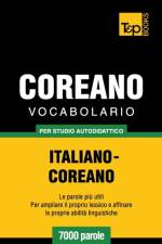 Vocabolario Italiano-Coreano per studio autodidattico - 7000 parole af Andrey Taranov