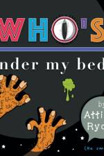 Who's Under My Bed af Atticus Ryder