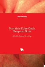 Mastitis in Dairy Cattle, Sheep and Goats af OUDESSA KERRO DEGO
