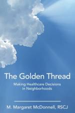 The Golden Thread af M Margaret McDonnell Rscj