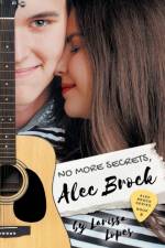 No More Secrets, Alec Brock af Larissa Lopes