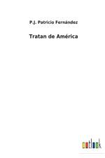Tratan de America af P J Patricio Fernandez