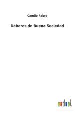 Deberes de Buena Sociedad af Camilo Fabra