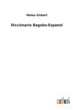 Diccionario Bagobo-Espanol af Mateo Gisbert