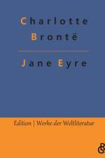 Jane Eyre af Charlotte Bronte