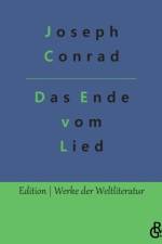 Das Ende vom Lied af Joseph Conrad