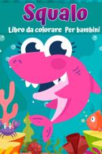 Libro da colorare di squalo per bambini af Calvin Graves