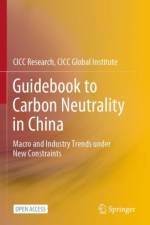 Guidebook to Carbon Neutrality in China af CICC Research