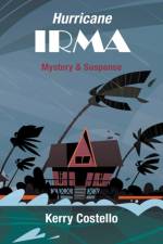 Irma (hurricane) af Kerry Costello