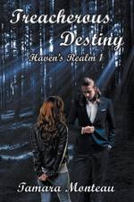 Treacherous Destiny af Tamara Monteau