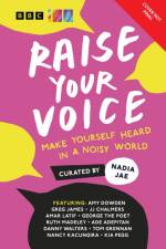 Raise Your Voice af Nadia Jae
