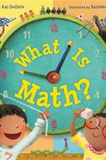 What Is Math? af Rebecca Kai Dotlich