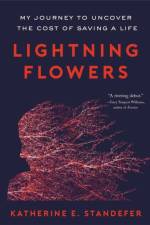 Lightning Flowers af Katherine E. Standefer