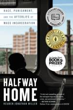 Halfway Home af Reuben Jonathan Miller
