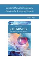 Solutions Manual to Accompany Chemistry for Accelerated Students af John Mays