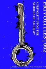 Frivolities 002 - A Frivolity Upon The Symbols of Alchemy