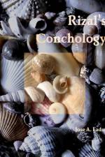 Rizal's Conchology af Jose A. Fadul