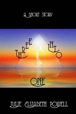 Three Into One af Julie Elizabeth Powell