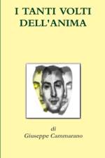 I Tanti Volti Dell'anima af Giuseppe Cammarano