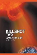 Killshot Two - After the Fall af Dr Ira May