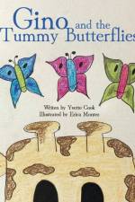 Gino and the Tummy Butterflies af Yvette Cook