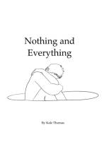 Nothing and Everything af Kale Thomas