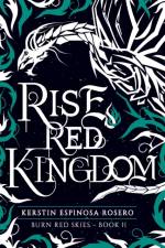 Rise Red Kingdom af Kerstin Espinosa Rosero