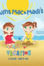 Twins Mac & Madi's Vacation af Linda Herron