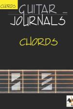 Guitar Journals-Chords af William Bay