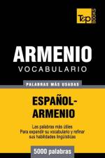 Vocabulario espanol-armenio - 5000 palabras mas usadas af Andrey Taranov