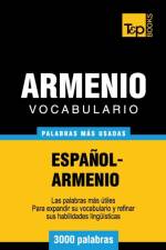 Vocabulario espanol-armenio - 3000 palabras mas usadas af Andrey Taranov