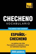 Vocabulario espanol-checheno - 3000 palabras mas usadas af Andrey Taranov