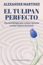 El tulipan perfecto af Alexander Martinez