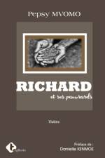 Richard et ses pauvrards af Pepsy Mvomo