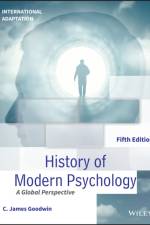 History of Modern Psychology af C. James (Wheeling Jesuit College) Goodwin