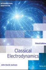 Classical Electrodynamics, International Adaptation af John David (University of California Jackson