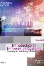 Introduction to Information Systems, International Adaptation af R. Kelly (Auburn University) Rainer