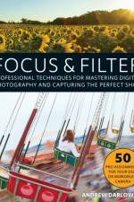 Focus and Filter