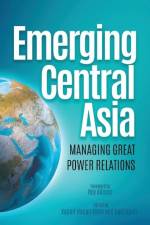Emerging Central Asia af Dr. Kashif Hasan Khan