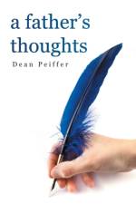 A Father's Thoughts af Dean Peiffer