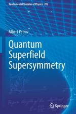 Quantum Superfield Supersymmetry af Albert Petrov