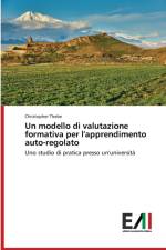 Un modello di valutazione formativa per l'apprendimento auto-regolato af Christopher Thebe