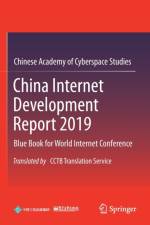 China Internet Development Report 2019 af Publishing House of Electronics Industry
