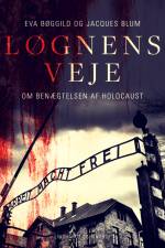 Løgnens veje. Om benægtelsen af Holocaust af Jacques Blum